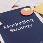 Marketing Strategies That Actually Work and How To Analyze Success